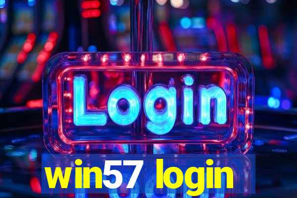 win57 login